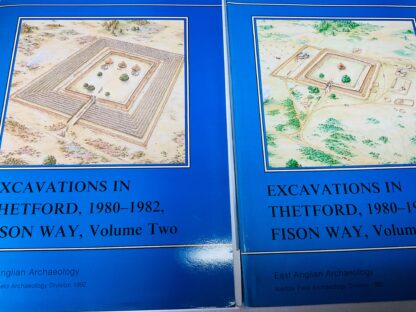 EAA 53, 1991: Excavations in Thetford 1980–82, Fison Way [2 volume Set] - Image 2