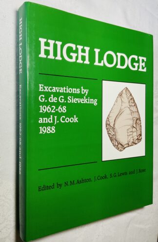 High Lodge: Excavations by G de G Sieveking, 1962-8 and J Cook, 1988