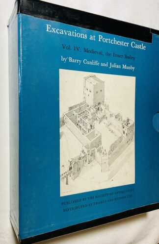 Excavations at Porchester Castle. Volume IV : Medieval, the Inner Bailey
