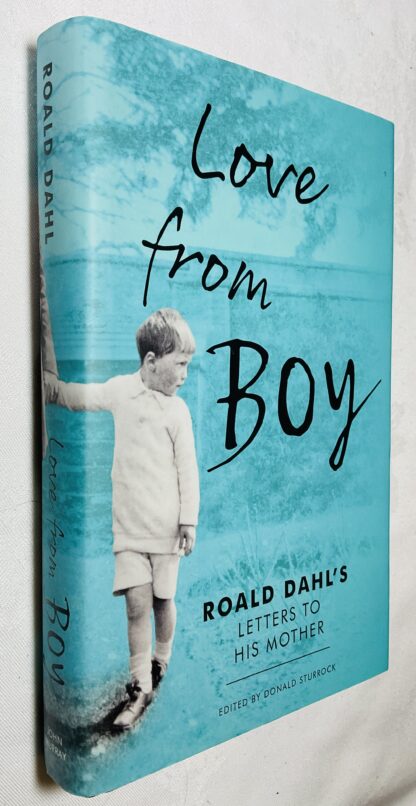 Love from Boy: Roald Dahl's Letters to his Mother