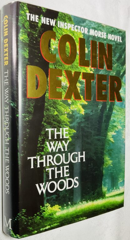 The Way Through The Woods: An Inspector Morse Mystery