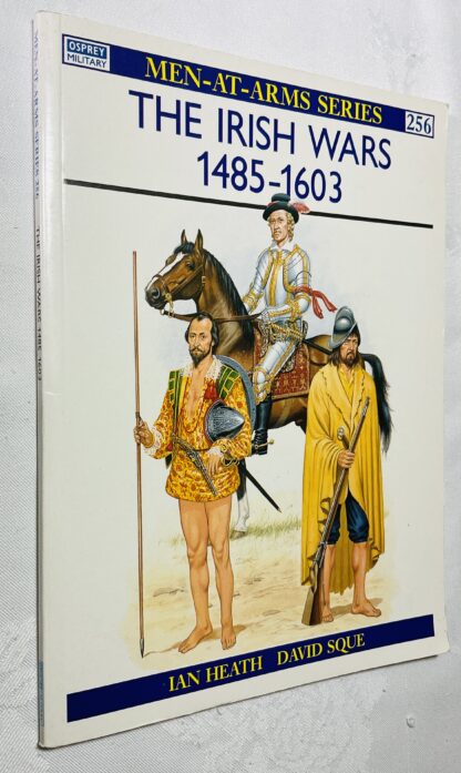 The Irish Wars, 1485-1603 [Osprey Men-at-Arms No. 256]