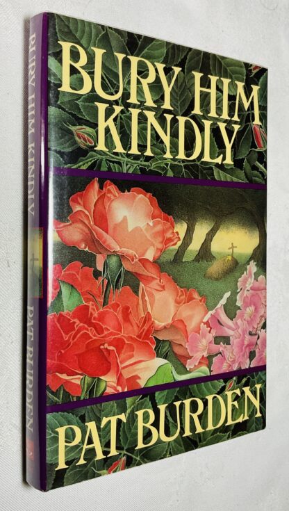 Bury Him Kindly