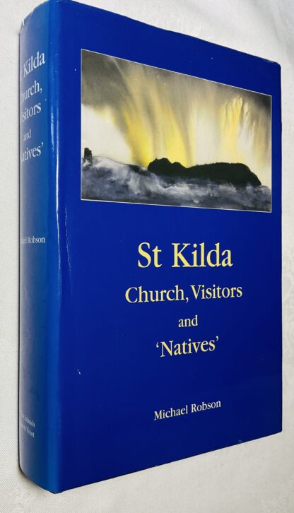 St. Kilda: Church, Visitors and Natives