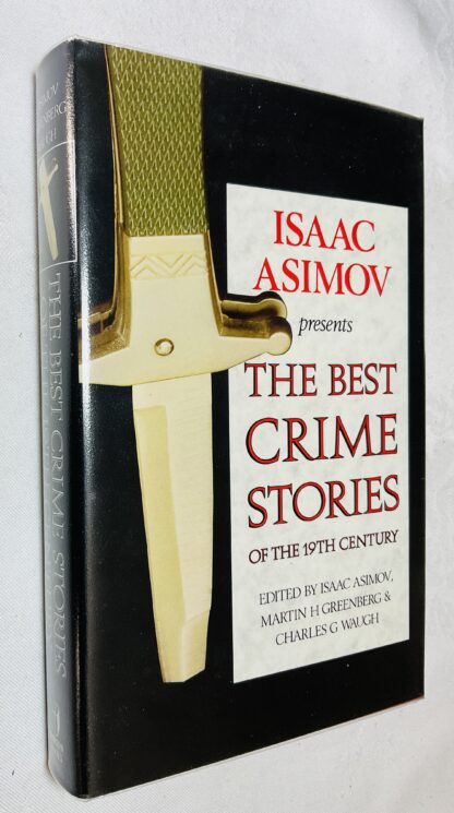 Isaac Asimov Presents the Best Crime Stories of the 19th Century