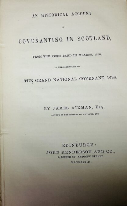 An Historical Account of Covenanting in Scotland - Image 2