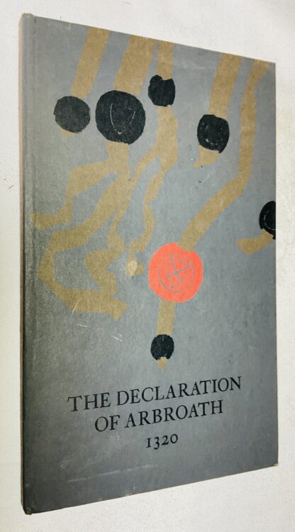 The Declaration of Arbroath 1320