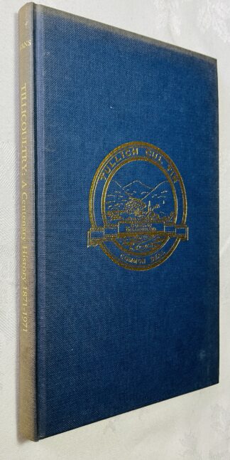 Tillicoultry: A Centenary History, 1871-1971