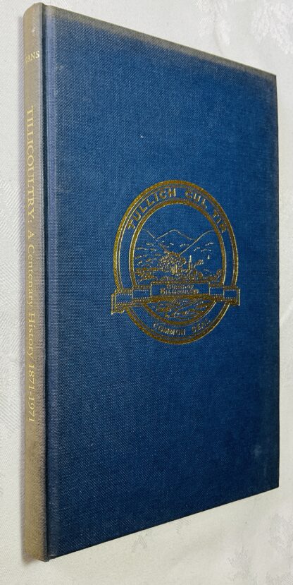 Tillicoultry: A Centenary History, 1871-1971