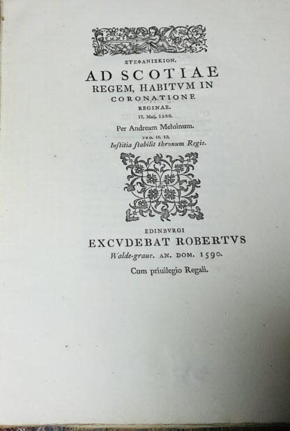 Stephaniskion; ad Scotiae regem, habitum in coronatione reginae. 17. Maij. 1590. Edinburgi excudebat Robertus Walde-grave. an. dom. 1590 - Image 2