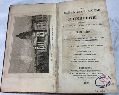 The Stranger's Guide to Edinburgh: Containing a History and Description of the City With a Particular Account of Its Civil and Political . of the Country in the Vicinity of Edinburgh - Image 2