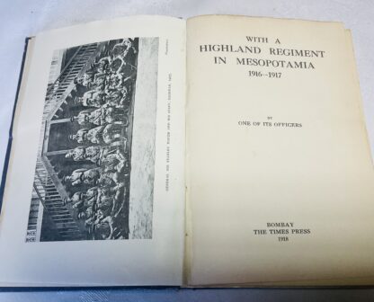 With a Highland Regiment in Mesopotamia [The 2nd Battalion, the Black Watch in Iraq 1916-1917] - Image 3