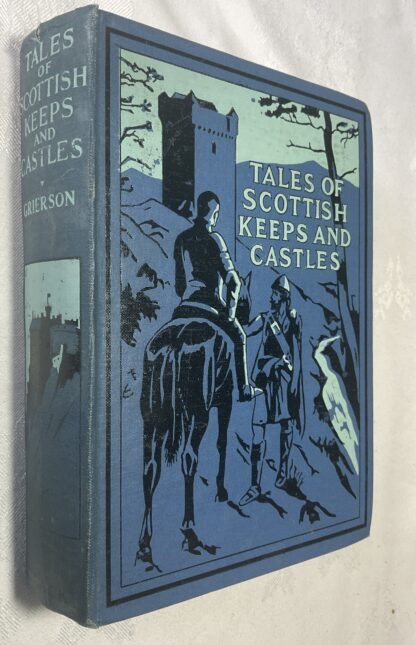 Tales of Scottish Keeps and Castles