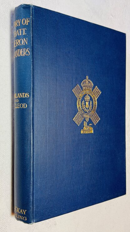 The History of the 7th Battalion Queen's Own Cameron Highlanders
