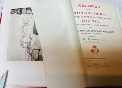 Records of the Stirlingshire, Dumbarton, Clackmannan, and Kinross Militia, Highland Borderers Light Infantry now 3rd Battalion Argyll and Sutherland Highlanders (Princess Louise's) - Image 2