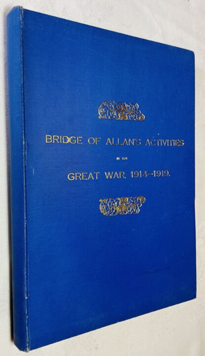 Bridge of Allan's Activities in the Great War, 1914-1919