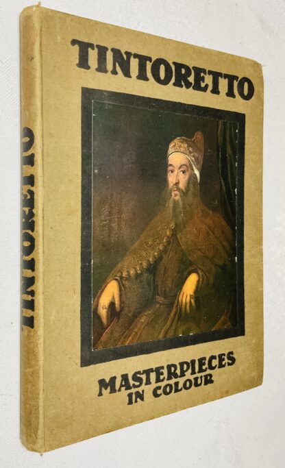 Tintoretto: Illustrated With Eight Reproductions in Colour