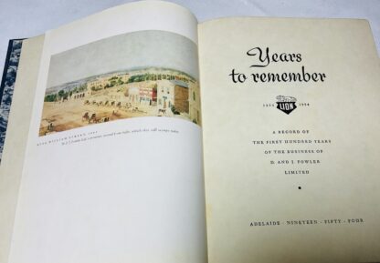 Years to remember: A Record of the First Hundred Years of the Business of D. And J. Fowler Limited, 1854-1954 - Image 3