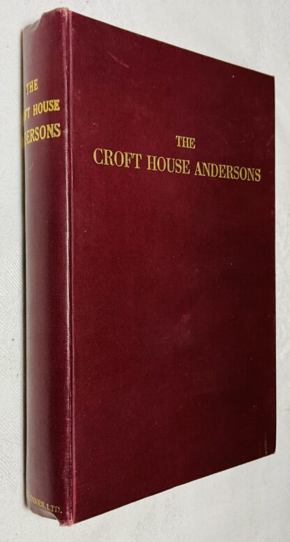 The Croft House Andersons: With Memories of Ceres in the Sixties and Seventies of Last Century