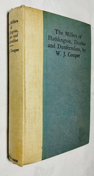 The Millers of Haddington, Dunbar and Dunfermline: A Record of Scottish Bookselling