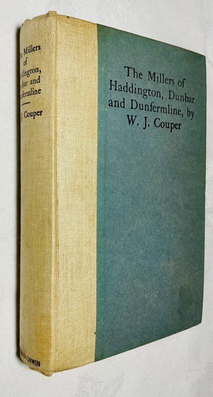 The Millers of Haddington, Dunbar and Dunfermline: A Record of Scottish Bookselling