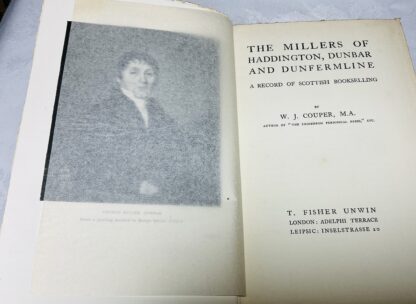The Millers of Haddington, Dunbar and Dunfermline: A Record of Scottish Bookselling - Image 2