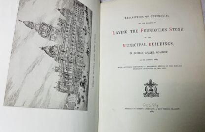 Description of the Ceremonial on the Occasion of Laying the Foundation Stone of the Municipal Buildings in George Square Glasgow on 6th October 1883 - Image 2