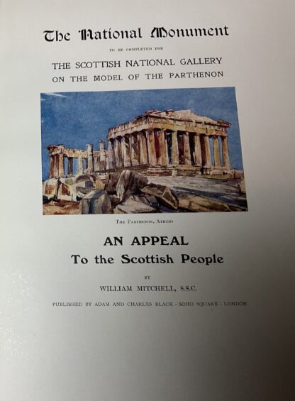 The Edinburgh Parthenon and the Scottish National Gallery: An Appeal to the Scottish People - Image 3