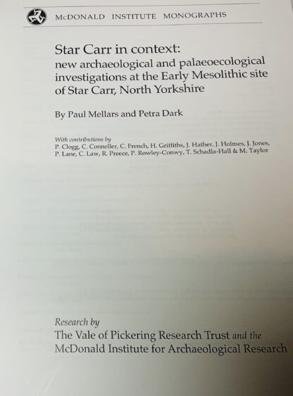 Star Carr in Context : New Archaeological and Palaeological Investigations at the Early Mesolithic Site - Image 2