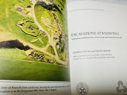 Excavations at Knowth Volume 2: Settlement and Ritual Sites of the Fourth and Third Millenia BC - Image 2