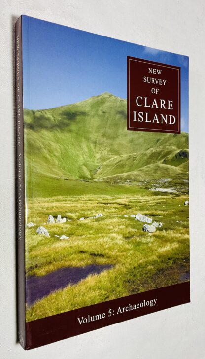 New Survey of Clare Island, Volume 5: Archaeology