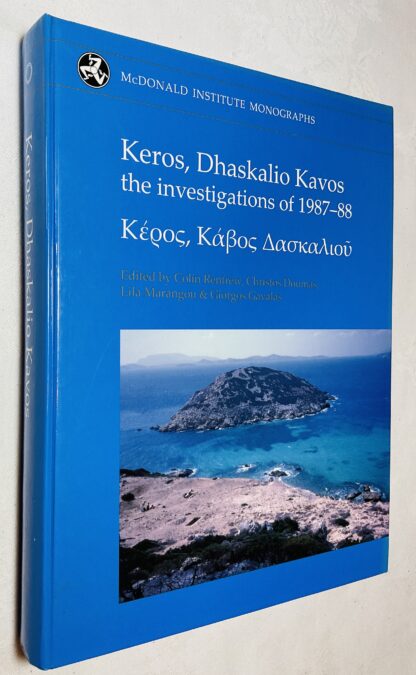 Keros, Dhaskalio Kavos: The Investigations of 1987-88