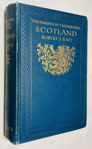 The Making Of The Nations: Scotland