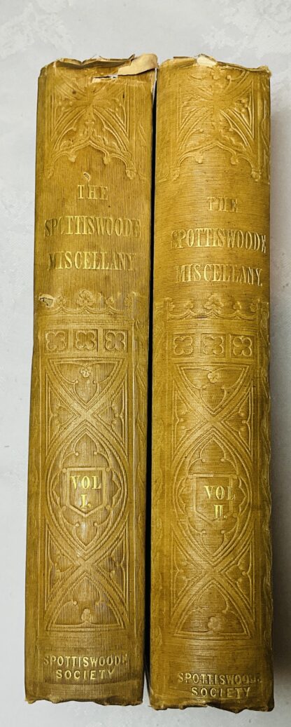The Spottiswoode Miscellany: A Collection of Original Papers and Tracts, Illustrative Chiefly of the Civil and Ecclesiastical History of Scotland [2 volume set]