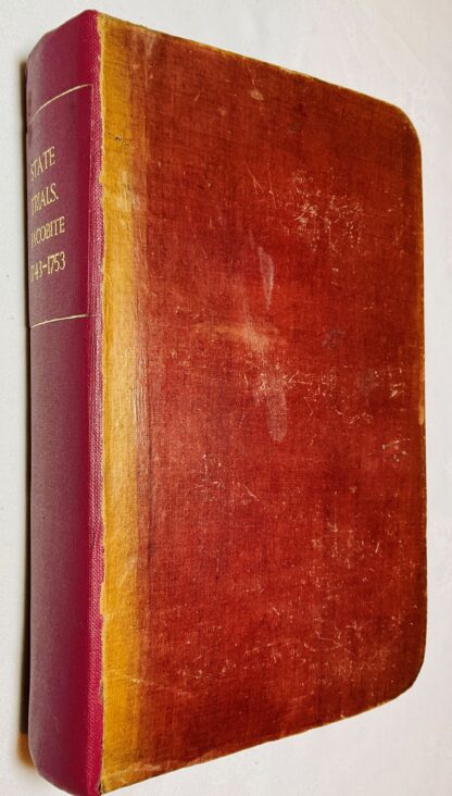 A Complete Collection of State Trials:  Vol XVIII, A D 1743-1753 [Jacobite Trials]