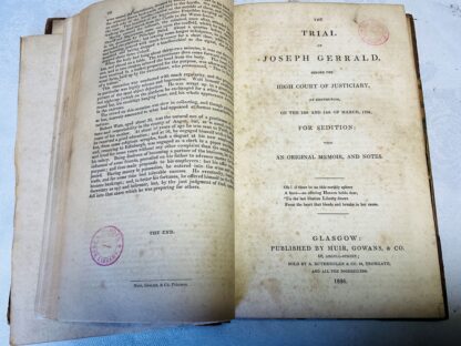 Nineteenth Century Scottish  Sedition Trials: Trial of William Skirving; Trial of Joseph Gerrald; The Life of Thomas Muir, Esq. Advocate, Younger of Huntershill, Near Glasgow ; Member of the Convention of Delegates for Reform in Scotland etc. etc. Who was Tried for Sedition Before The High Court of Justiciary in Scotland and Sentenced to Transportation for Fourteen Years with A Full Report of his Trial - Image 3