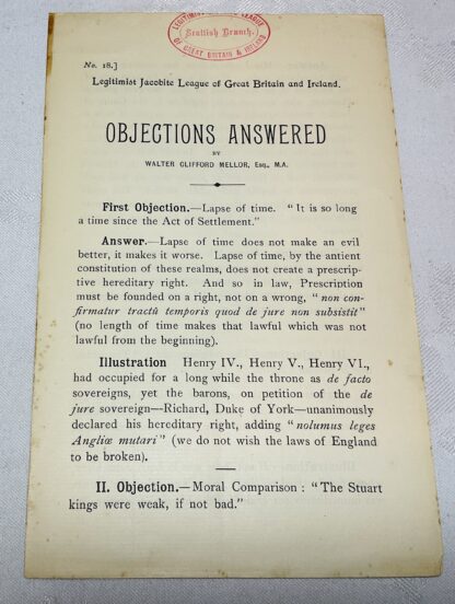 The Legitimist Jacobite league of Great Britain and Ireland: Two pamphlets [Objections Answered, No.18 and Religious Disabilities No.13]