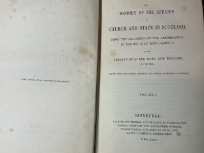 History of the Affairs of Church and State in Scotland, from the Beginning of the Reformation to the Year 1568: With Biographical Sketch, Notes, and Index [Volumes 1 & 2] - Image 4