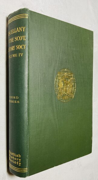 Miscellany of the Scottish History Society [Fourth volume] - Commentary on the Expedition to Scotland Made by Charles Edward Stuart Prince of Wales