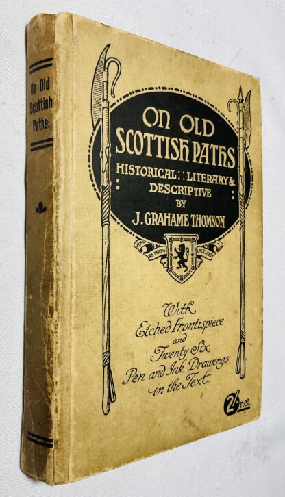 On Old Scottish Paths, Historical, Literary and Descriptive