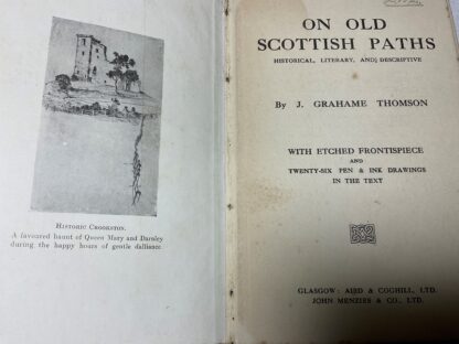 On Old Scottish Paths, Historical, Literary and Descriptive - Image 3