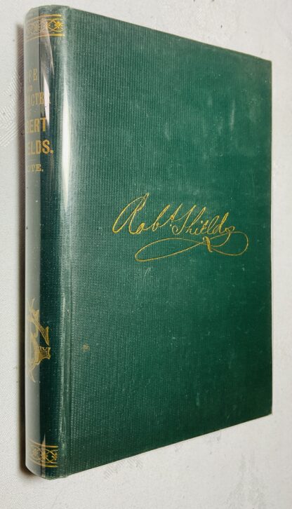 Lessons From the Life and Character of Robert Shields : Being a hand-book for the guidance of youths generally, and especially for those about to enter upon commercial pursuits ; with selections from some of the best authors