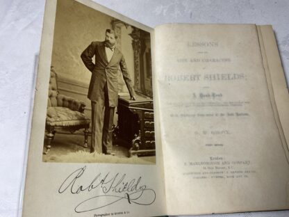Lessons From the Life and Character of Robert Shields : Being a hand-book for the guidance of youths generally, and especially for those about to enter upon commercial pursuits ; with selections from some of the best authors - Image 2