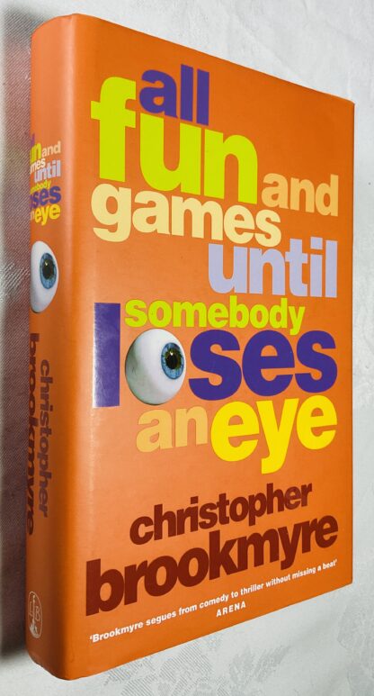 All Fun And Games Until Somebody Loses An Eye