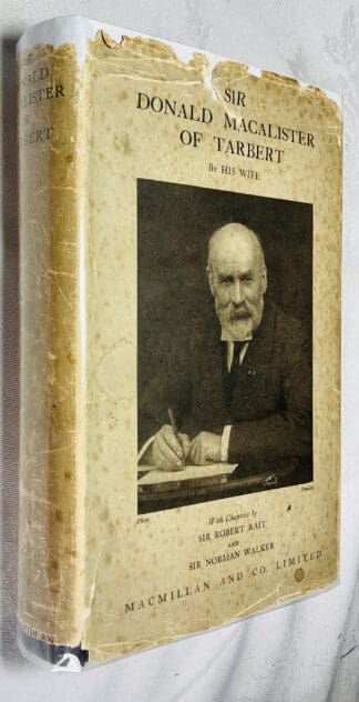 Sir Donald Macalister Of Tarbert By His Wife [Edith F.B. MacAlister]