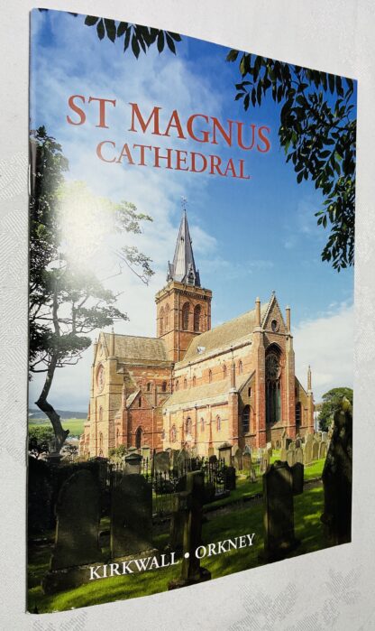St Magnus Cathedral: Kirkwall, Orkney