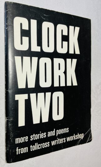 Clock Work Two: More Stories and Poems from Tollcross Writers' Workshop