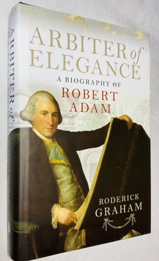 Arbiter of Elegance: Robert Adam