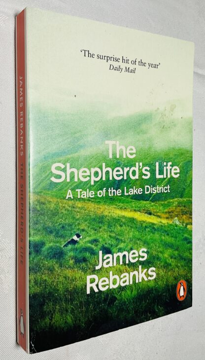The Shepherd's Life: A Tale of the Lake District