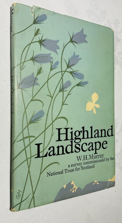 Highland Landscape: A Survey Commissioned by the National Trust for Scotland